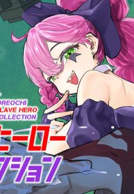俺堕ちスレイブヒーローコレクション (Raw – Free)